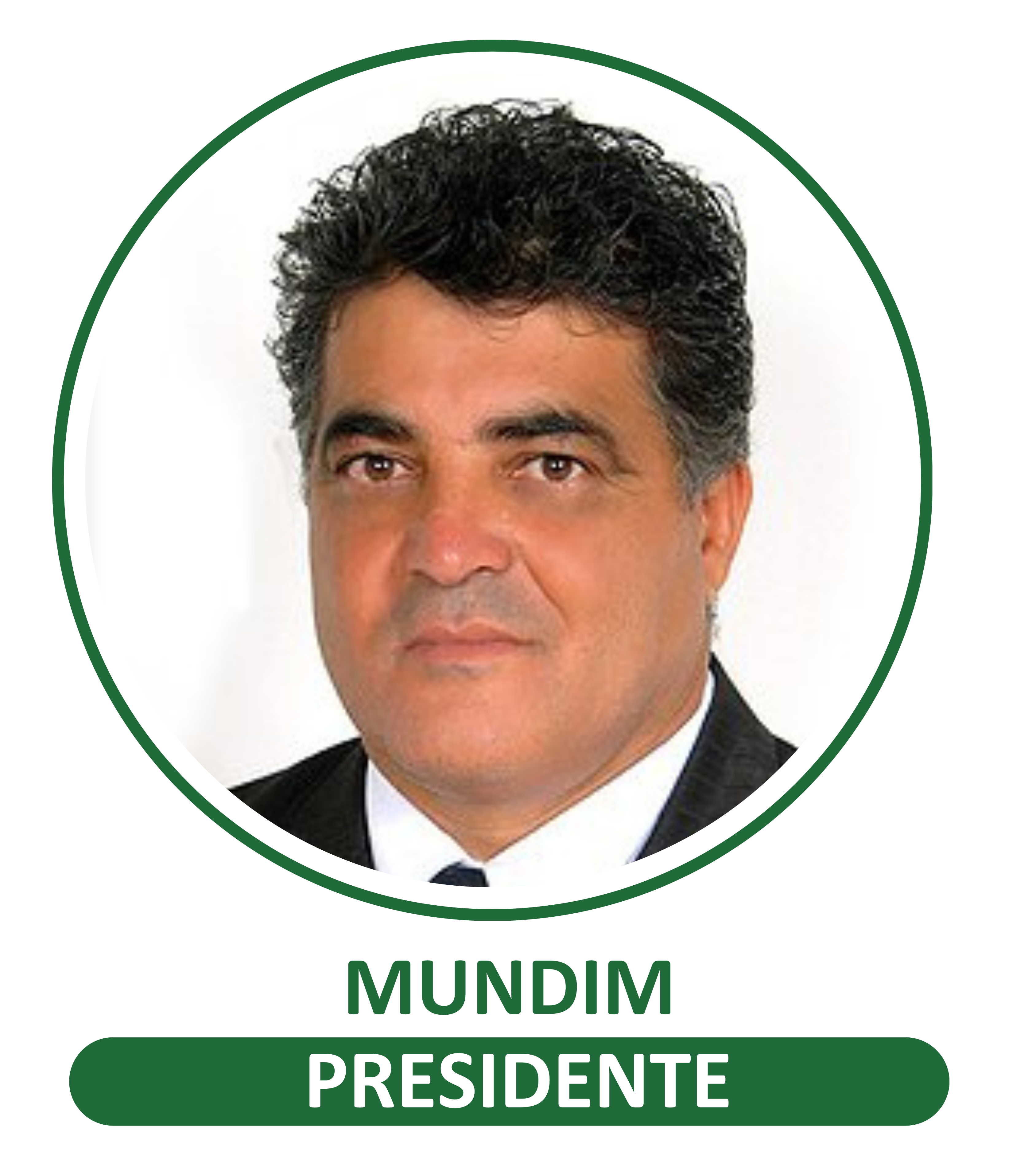 Presidente: Edmundo Nunes Dourado – Mundim